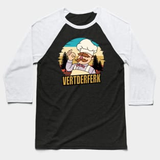 Vert Der Ferk cook Swedish Chef Baseball T-Shirt